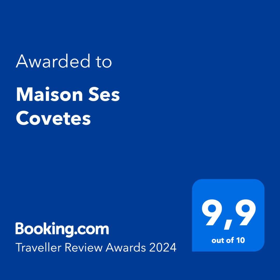 Maison Ses Covetes
